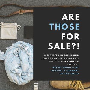 See something you like? Ask me about it!